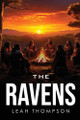 The Ravens by Leah Thompson
