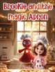 Brookie and the Magic Apron by Suzie Terry