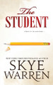 The Student by Skye Warren