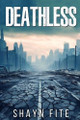 Deathless by Shayn Fite