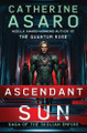 Ascendant Sun by Catherine Asaro