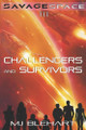 Challengers and Survivors by Mj Blehart