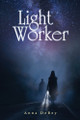 Light Worker Anna Debey 9781917239967