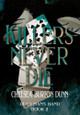Killers Never Die Chelsea Burton Dunn 9798823206044