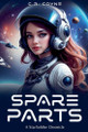 Spare Parts by C R Coyne