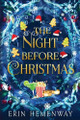 The Night Before Christmas by Erin Hemenway