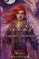 Magic At The End The World by Michael Onufreychuk
