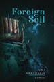Foreign Soil: Volume I R S Wells 9781965541166