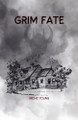 Grim Fate Nicho Young 9798987865729