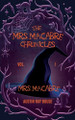 Mrs. Macabre: The Mrs. Macabre Chronicles Vol.1 Austin Ray Bouse 9781393997436