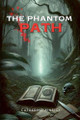 The Phantom Path by Catherine Ainsley
