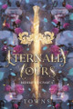 Eternally Yours by Alayah Townsend