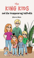 The King Kids and the Disappearing Daffodil Sheree Elaine 9798330596782