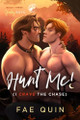 Hunt Me! (I Crave The Chase) MM Paranormal Werewolf Shifter Romance by Fae Quin