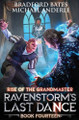 Ravenstorm's Last Dance by Bradford Bates