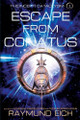 Escape from Conatus by Raymund Eich