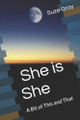 She is She by Suze Gray