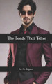 The Bonds That Tether by M R Bryant