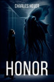 Honor by Charles Heuer