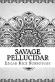 Savage Pellucidar Edgar Rice Burroughs 9781729609378