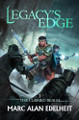 Legacy's Edge Marc Alan Edelheit 9798345954171