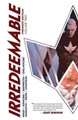 Irredeemable Premier Edition Volume 2 by Mark Waid