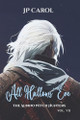 All Hallows' Eve vol VII by J P Carol