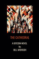 The Cathedral by Bill Aronson
