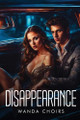 Disappearance by Wanda Choirs