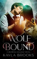 Wolf Bound Kayla Brooks 9781965286012