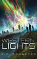 Western Lights C P Schaefer 9798989060863