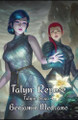 Talyn: Repose Benjamin Medrano 9798332875403