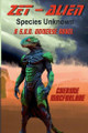 Zet - Alien Species Unknown by Cherime MacFarlane