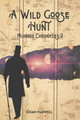 A Wild Goose Hunt by Susan Maxwell