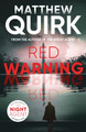 Red Warning Matthew Quirk 9781803284507