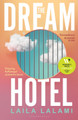 The Dream Hotel Laila Lalami 9781526685193
