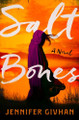 Salt Bones by Jennifer Givhan
