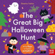 The Great Big Halloween Hunt by Ekaterina Trukhan