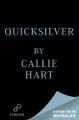 Quicksilver (Deluxe Limited Edition) by Callie Hart
