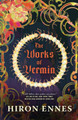 The Works of Vermin Hiron Ennes 9781529073652