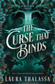 The Curse That Binds (Standard Edition) by Laura Thalassa