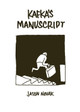 Kafka's Manuscript by Jason Novak