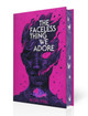 The Faceless Thing We Adore Hester Steel 9798890032898