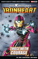 Marvel Select - Ironheart: Those With Courage by Eve L Ewing
