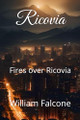 Ricovia by William Falcone