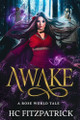 Awake by H C Fitzpatrick