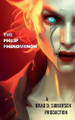The Philip Phenomenon by Brad D Sibbersen