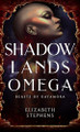 Shadowlands Omega Elizabeth Stephens 9781954244504