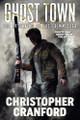 Ghost Town by Christopher Cranford