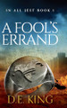 A Fool's Errand D E King 9780645925685